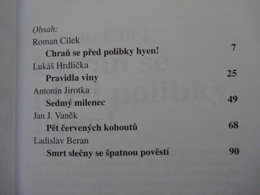 STALO SE!, 5X KRIMI, CHRAŇ SE PŘED POLIBKY HYEN