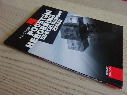 POVSTÁNÍ HEROBRINA 9, SESCHLOUNOVA ZKÁZA, S. D. STUART, **an