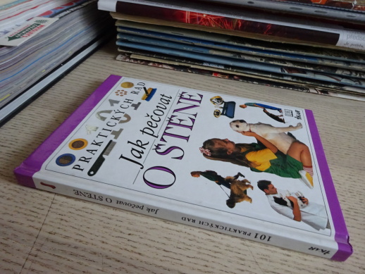 JAK PEČOVAT O ŠTĚNĚ, 101 PRAKTICKÝCH RAD, **an