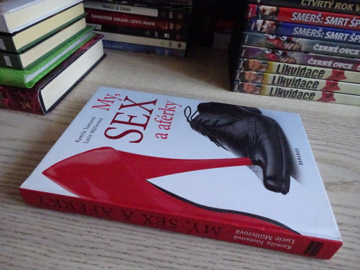 MY, SEX A AFÉRKY, KAMILA TOMSOVÁ, LUCIE MÜLLEROVÁ, **an