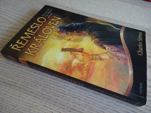 ŘEMESLO KRÁLOVEN, CHARLES STROSS, **an