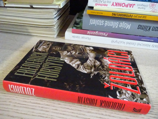 ŽOLDÁCI, FREDERICK FORSYTH, **an