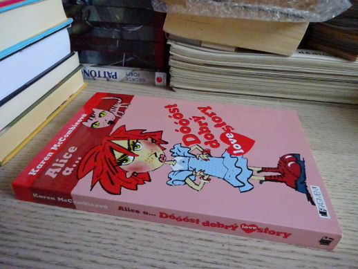 ALICE A... DÓÓÓST DOBRÝ LOVESTORY, KAREN MCCOMBIEOVÁ, **an