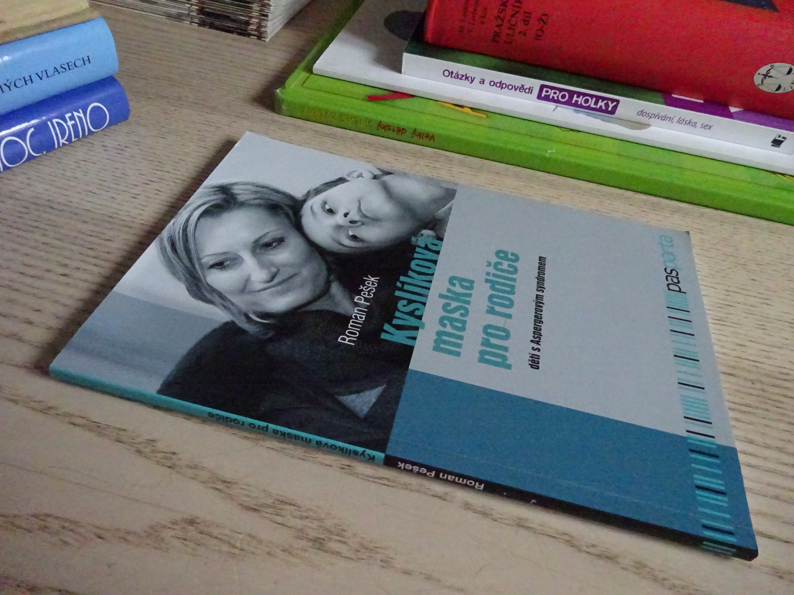 KYSLÍKOVÁ MASKA PRO RODIČE DĚTÍ S ASPERGEROVÝM SYNDROMEM, ROMAN PEŠEK, **an