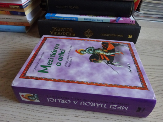 MEZI TIÁROU A ORLICÍ, VLASTIMIL VONDRUŠKA, **an