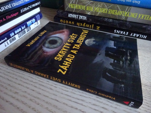 SKRYTÝ SVĚT ZÁHAD A TAJEMSTVÍ, VLADIMÍR LIŠKA, **an