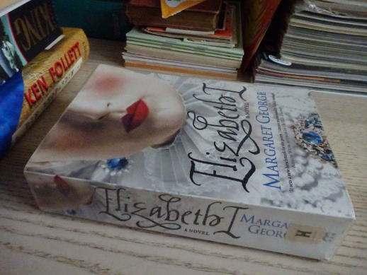ELIZABETH I, MARGARET GEORGE, ANGLICKY, **an