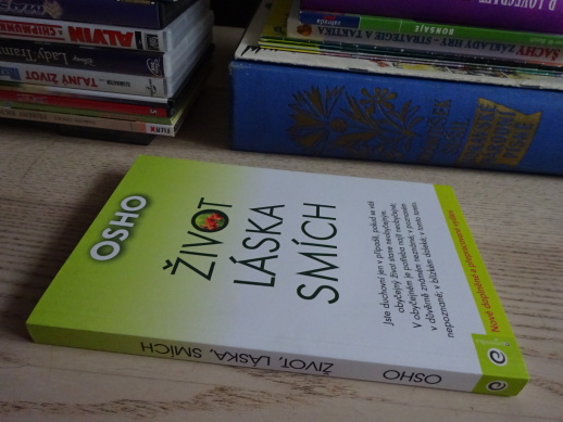 ŽIVOT, LÁSKA, SMÍCH, OSHO, **an