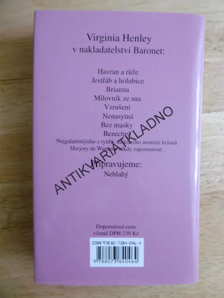 BEZECTNÝ, VIRGINIA HENLEY, **an