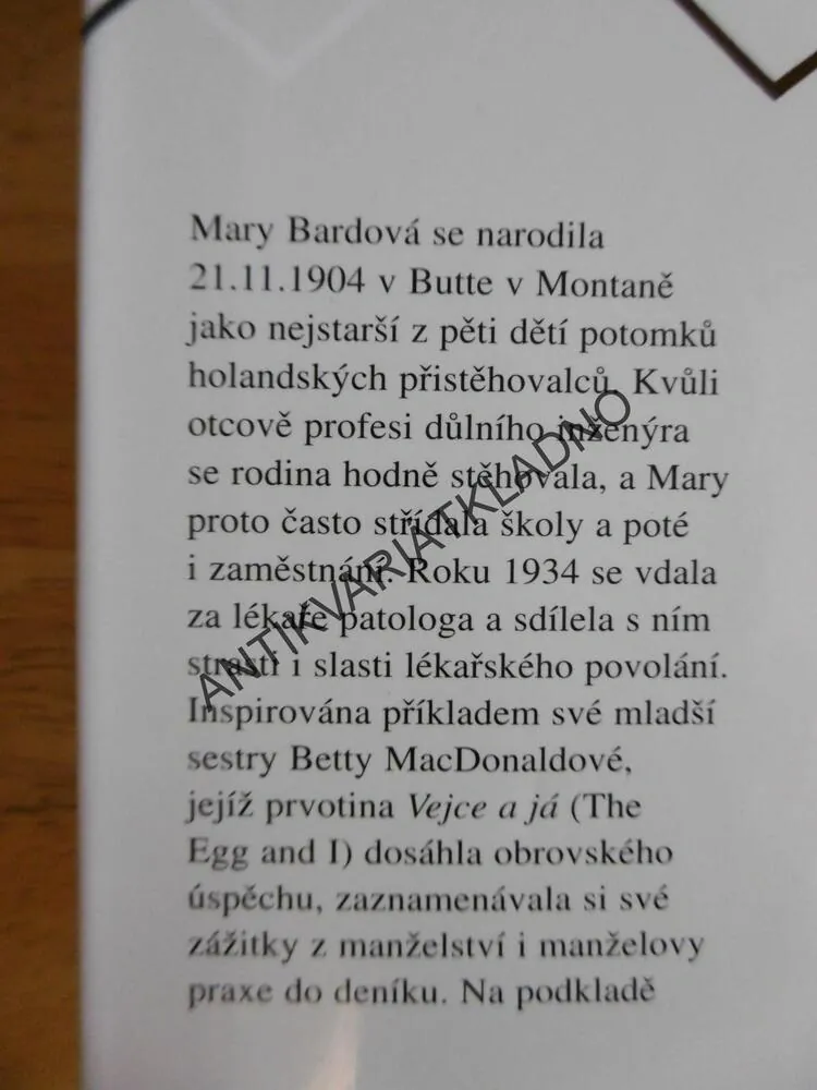 SLASTI A STRASTI ŽIVOTA S DOKTOREM, MARY BARDOVÁ, **an