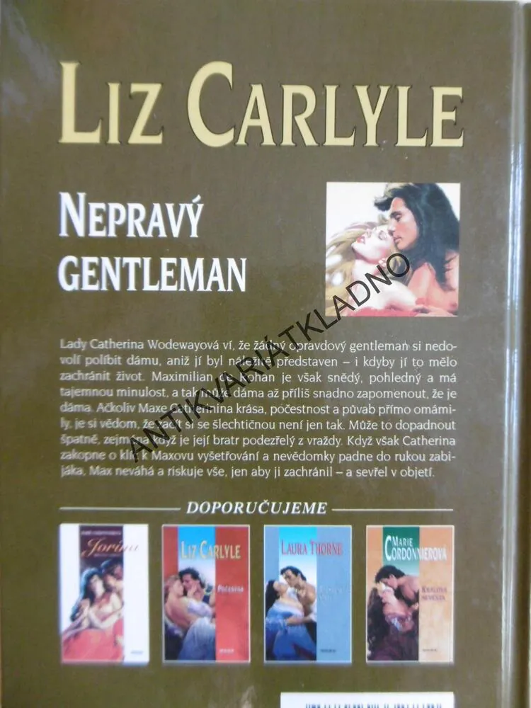 NEPRAVÝ GENTLEMAN, LIZ CARLYLE