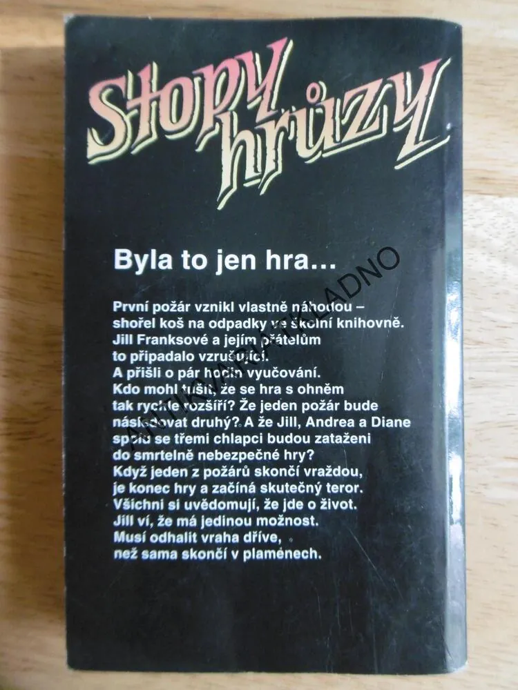 STOPY HRŮZY 24 - HRA S OHNĚM, R.L. STINE
