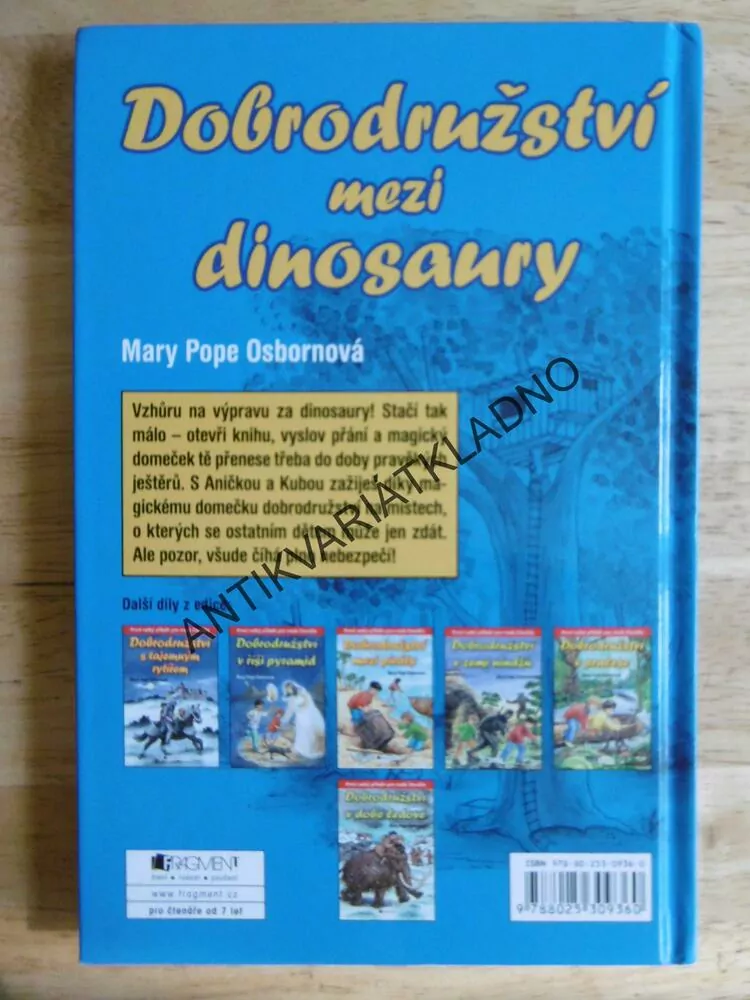 DOBRODRUŽSTVÍ MEZI DINOSAURY, MARY POPE OSBORNOVÁ, **an