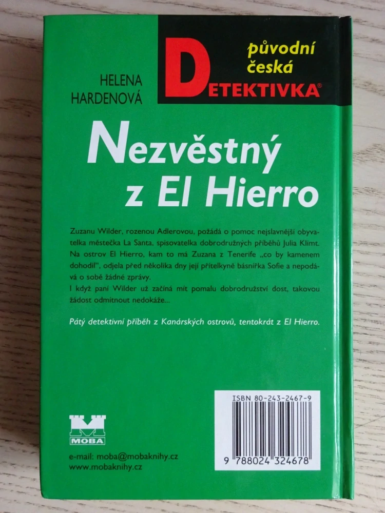 NEZVĚSTNÝ Z EL HIERRO, HELENA HARDENOVÁ, **an