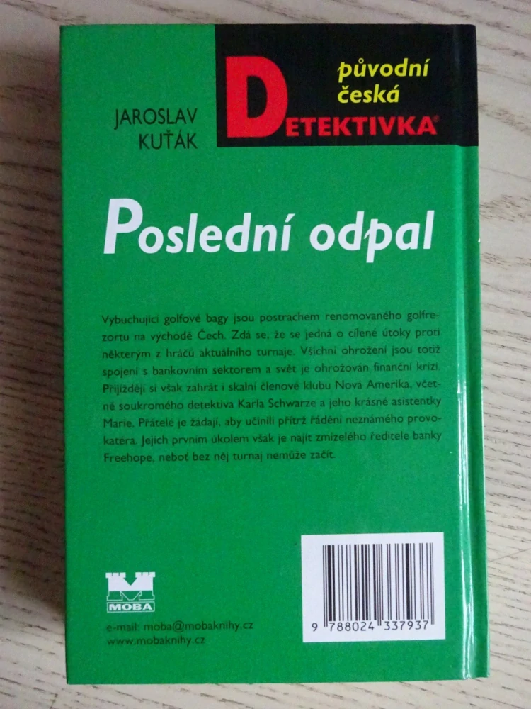 POSLEDNÍ ODPAL, JAROSLAV KUŤÁK, **an