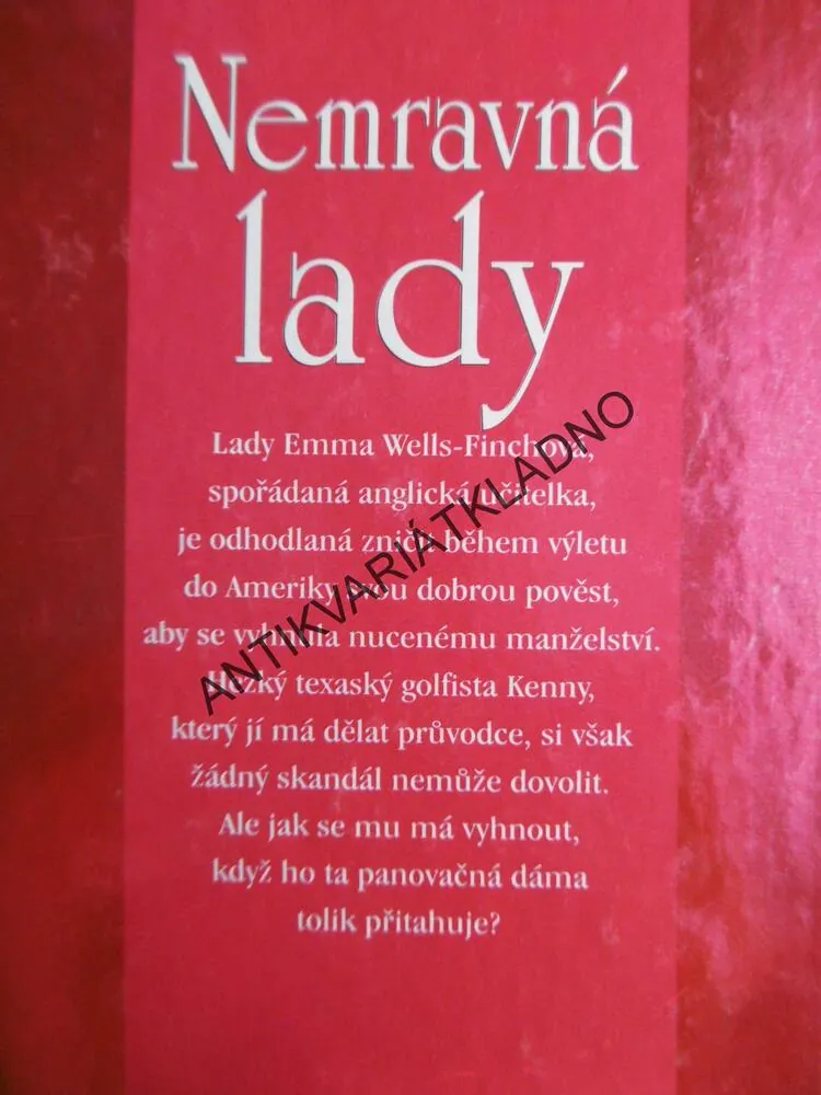 NEMRAVNÁ LADY, SUSAN ELIZABETH PHILLIPSOVÁ, **an