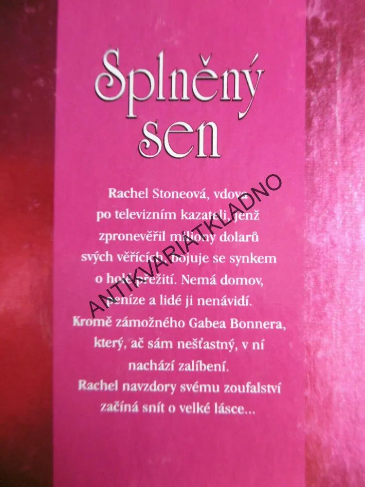 SPLNĚNÝ SEN, SUSAN ELIZABETH PHILLIPSOVÁ, **an