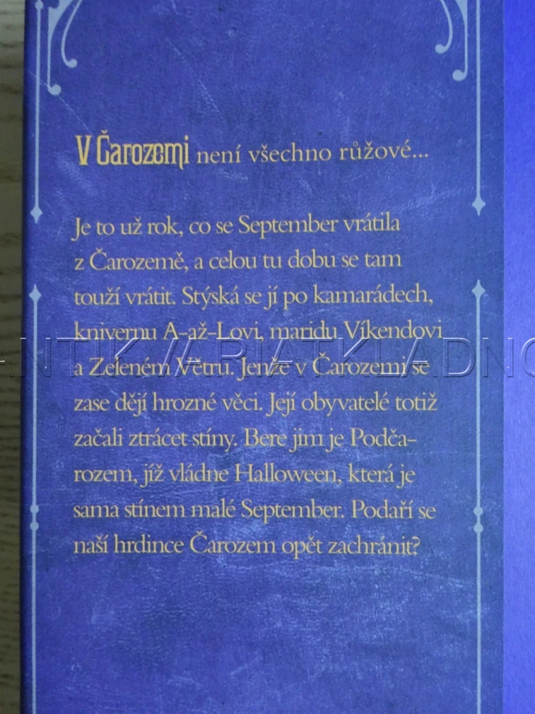 O DÍVCE, KTERÁ SE PROPADLA POD ČAROZEM DO VÍRU BUJAŘENÍ, CATHERYNE M. VALENTEOVÁ, **an