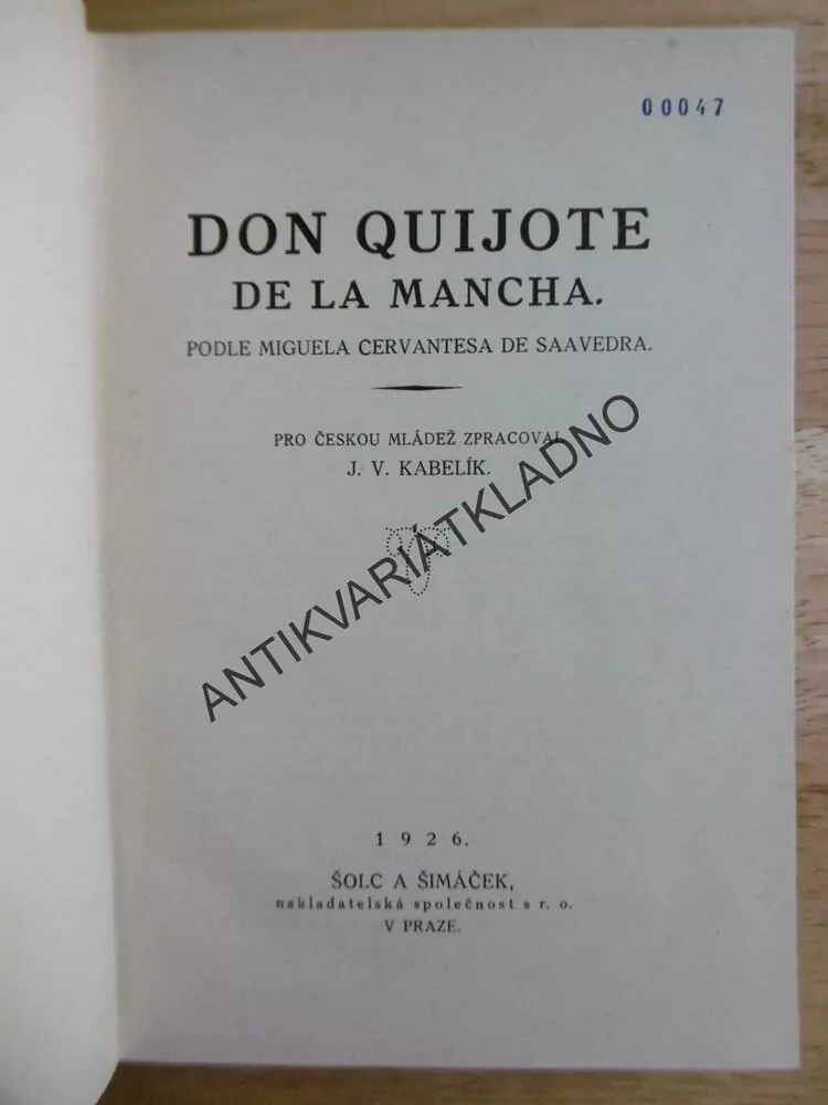 DON QUIJOTE DE LA MANCHA, CERVANTES DE SSAVEDRA