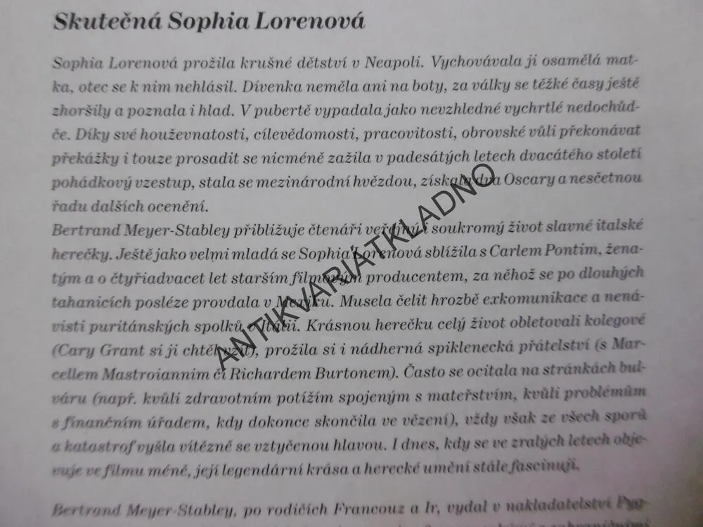 SKUTEČNÝ ŽIVOT SOPHIE LORENOVÉ, BERTRAND MEYER-STABLEY