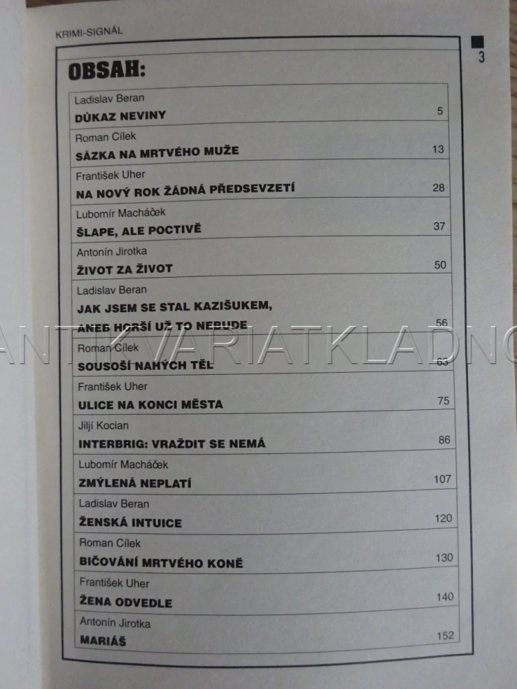 ŠLAPE, ALE POCTIVĚ A DALŠÍ KRIMINÁLNÍ PŘÍBĚHY, **an