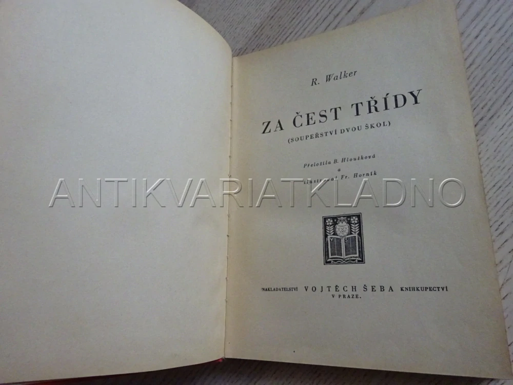 ZA ČEST TŘÍDY, P. WALKER, **an