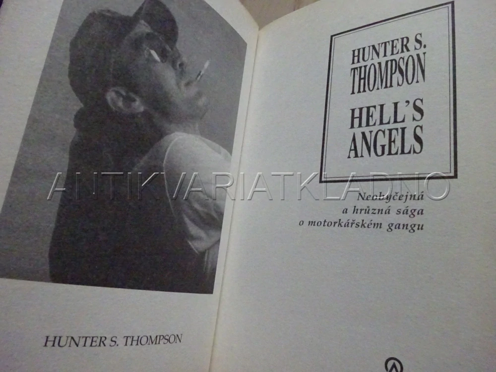 HELL'S ANGELS, HUNTER S. THOMPSON, **an