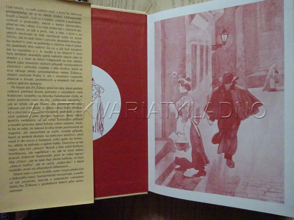 JAK HŘEŠIL ŽIŽKOV PŘED STO LETY, ZDENĚK ŠESTÁK, PRAHA, **an