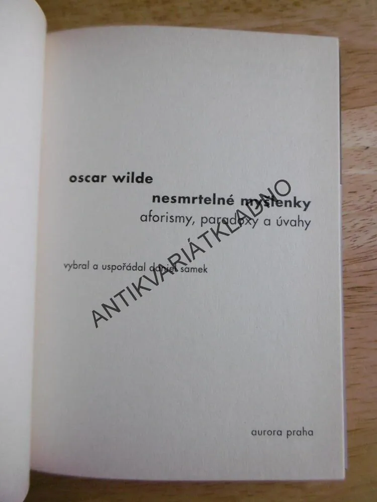 NESMRTELNÉ MYŠLENKY, OSCAR WILDE, **an