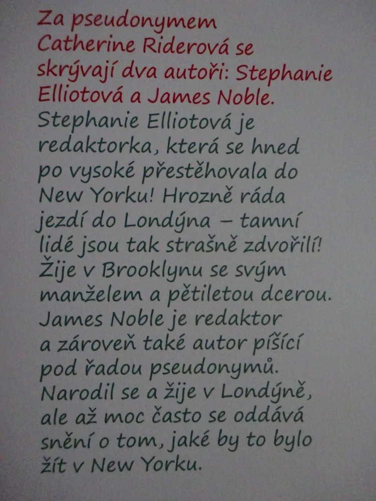POLIBEK V NEW YORKU, CATHERINE RIDEROVÁ, **an