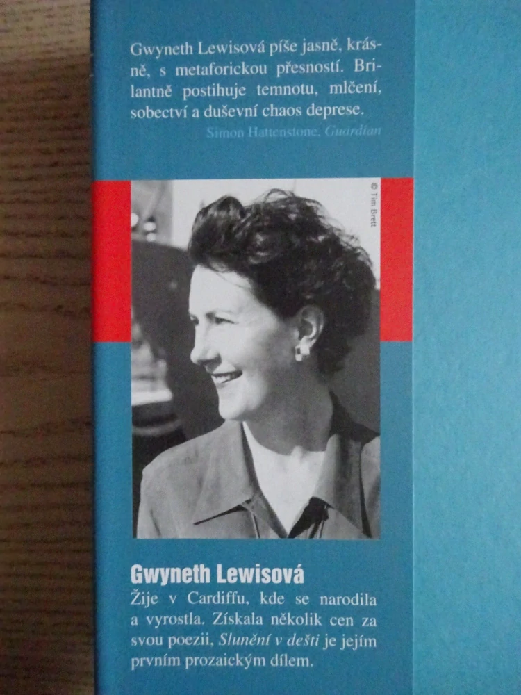 SLUNĚNÍ V DEŠTI, GWYNETH LEWISOVÁ, **an
