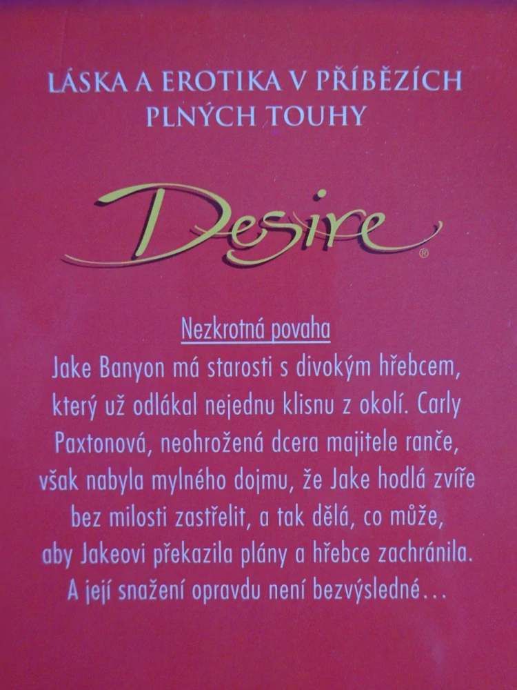 NEZKROTNÁ POVAHA, JACKIE MERRITOVÁ, **an