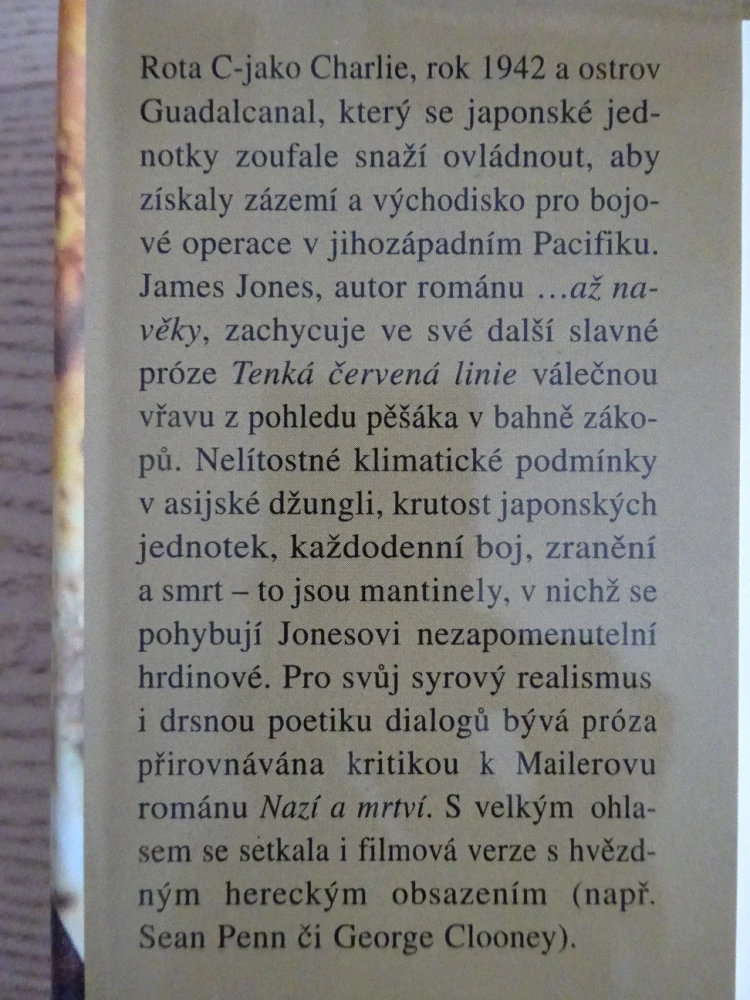 TENKÁ ČERVENÁ LINIE, JAMES JONES, **an