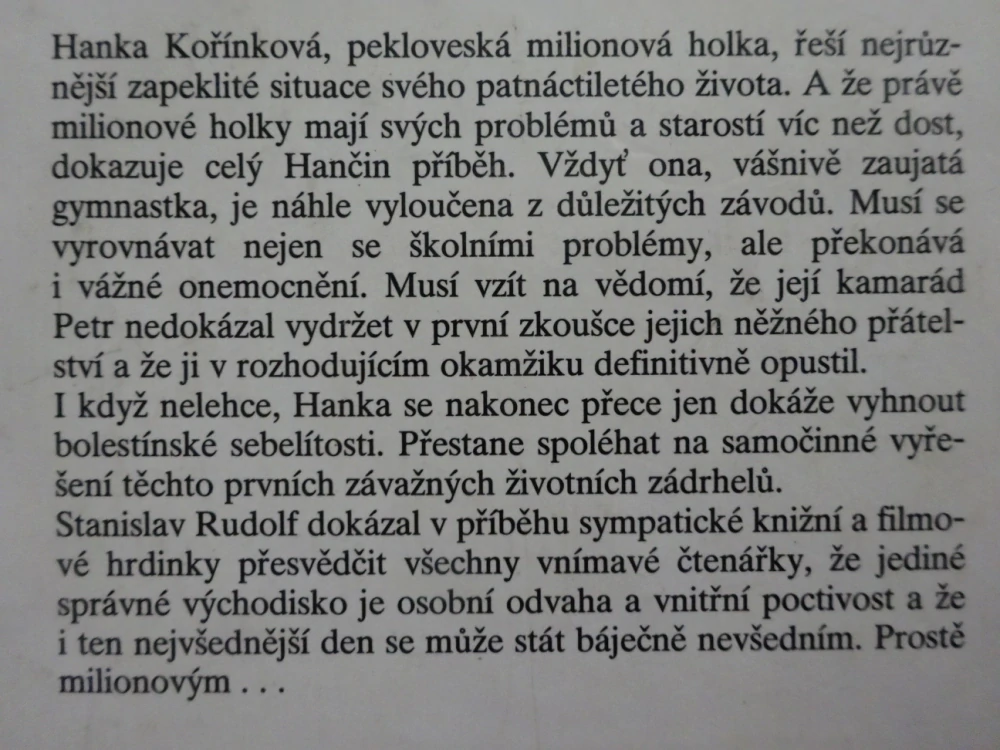 MILIONOVÁ HOLKA, STANISLAV RUDOLF, **an