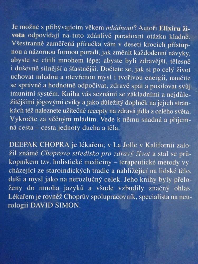ELIXÍR ŽIVOTA, DEEPAK CHOPRA, **an