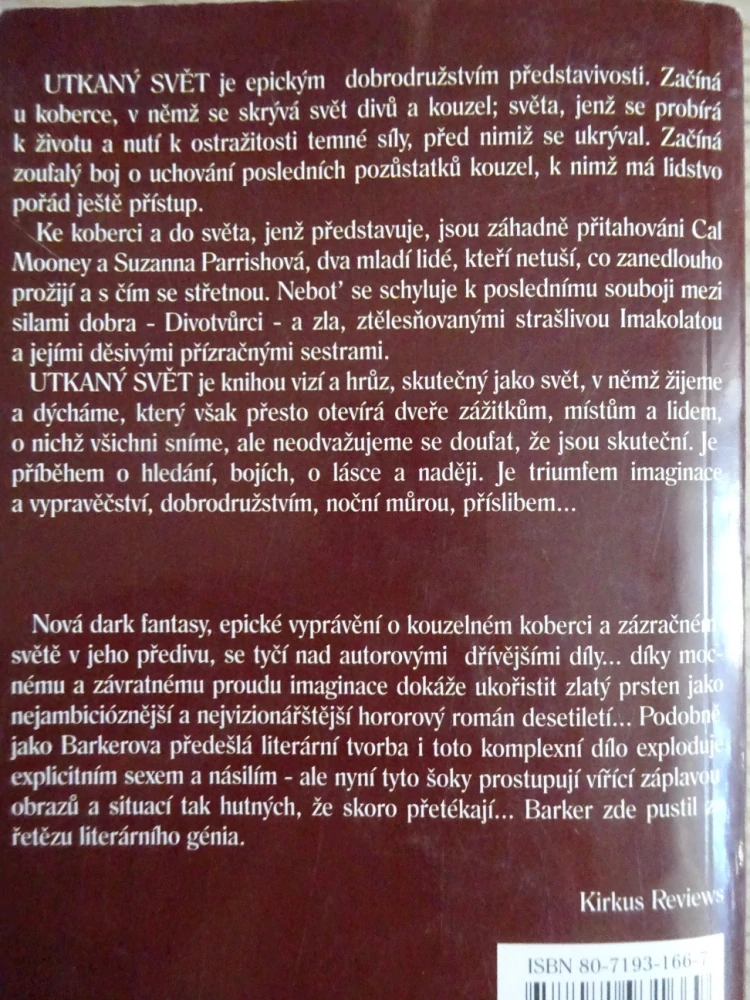 UTKANÝ SVĚT, CLIVE BARKER, **an