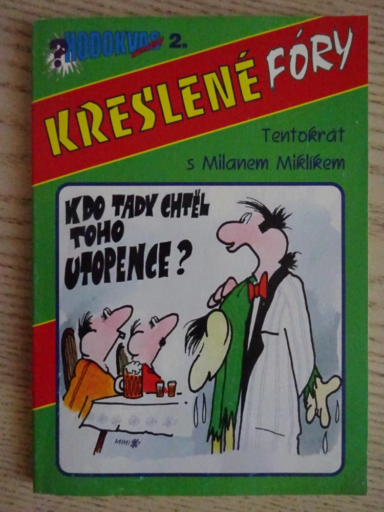 KRESLENÉ FÓRY, MILAN MIKLÍK, **an