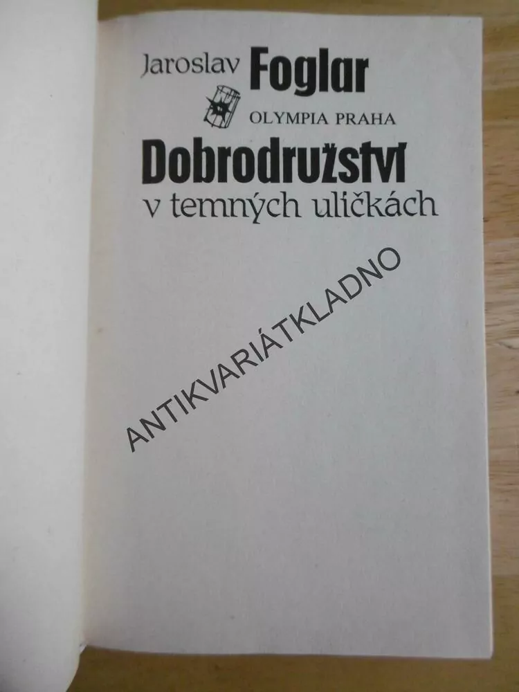 DOBRODRUŽSTVÍ V TEMNÝCH ULIČKÁCH, FOGLAR, **an