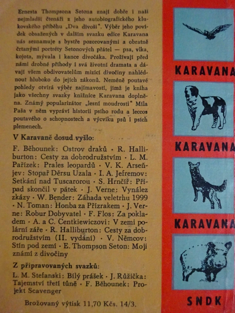 MOJI ZNÁMÍ Z DIVOČINY, ERNEST THOMPSON SETON, **an