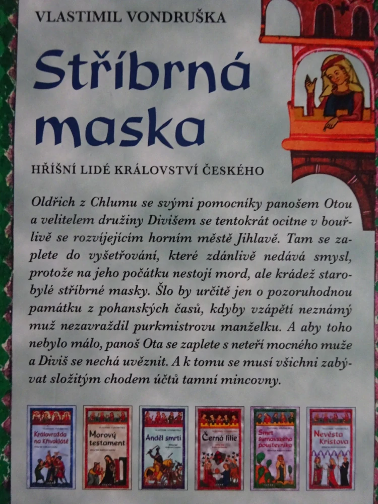 STŘÍBRNÁ MASKA, VLASTIMIL VONDRUŠKA, **an
