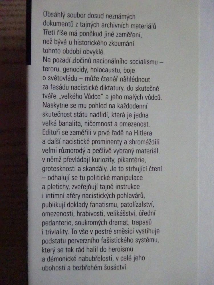 ODVRÁCENÁ TVÁŘ HÁKOVÉHO KŘÍŽE, NEZNÁMÁ FAKTA O VŮDCÍCH TŘETÍ ŘÍŠE, **an