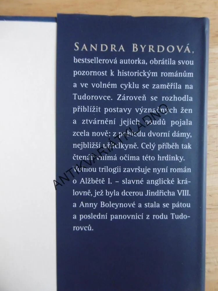 RŮŽE MAJÍ TRNY, ROMÁN O ALŽBĚTĚ 1., SANDRA BYRDOVÁ, **an