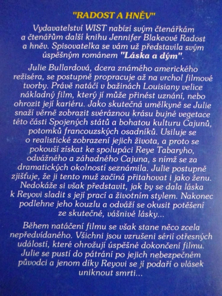 RADOST A HNĚV, JENNIFER BLAKE, **an
