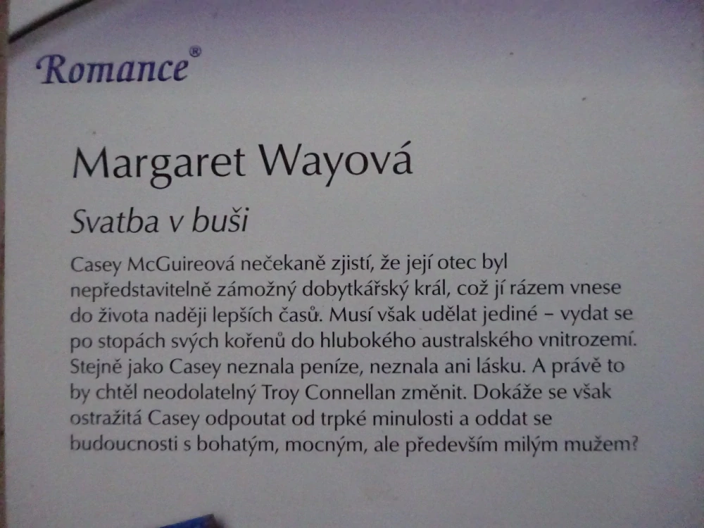 SVATBA V BUŠI, MARGARET WAYOVÁ, **an