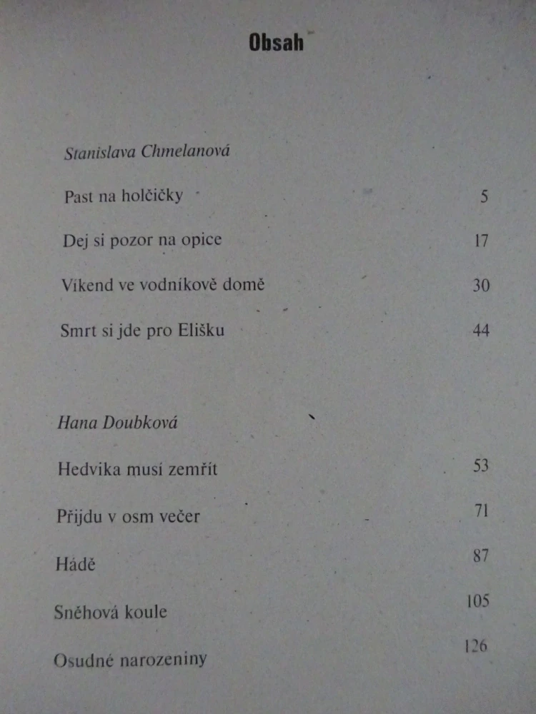 SMRT SI JDE PRO ELIŠKU, HANA DOUBKOVÁ, STANISLAVA CHMELANOVÁ, **an