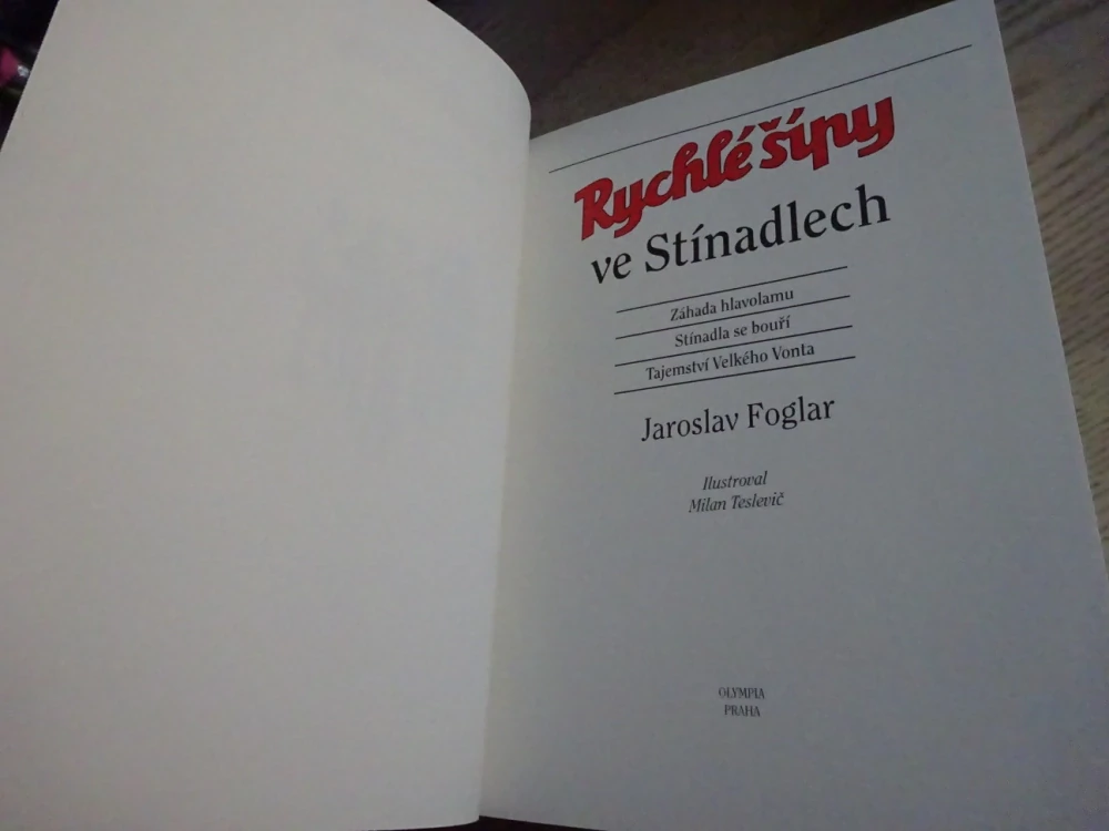 RYCHLÉ ŠÍPY VE STÍNADLECH, FOGLAR, TESLEVIČ, **an