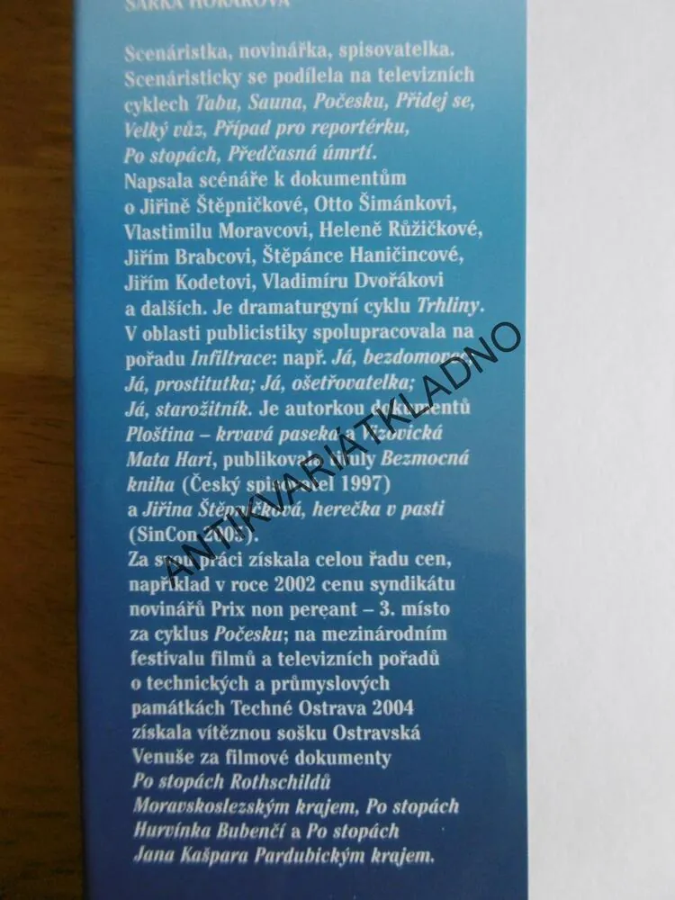PO STOPÁCH S MIROSLAVEM VLADYKOU, ŠÁRKA HORÁKOVÁ