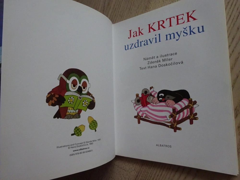 JAK KRTEK UZDRAVIL MYŠKU, **an