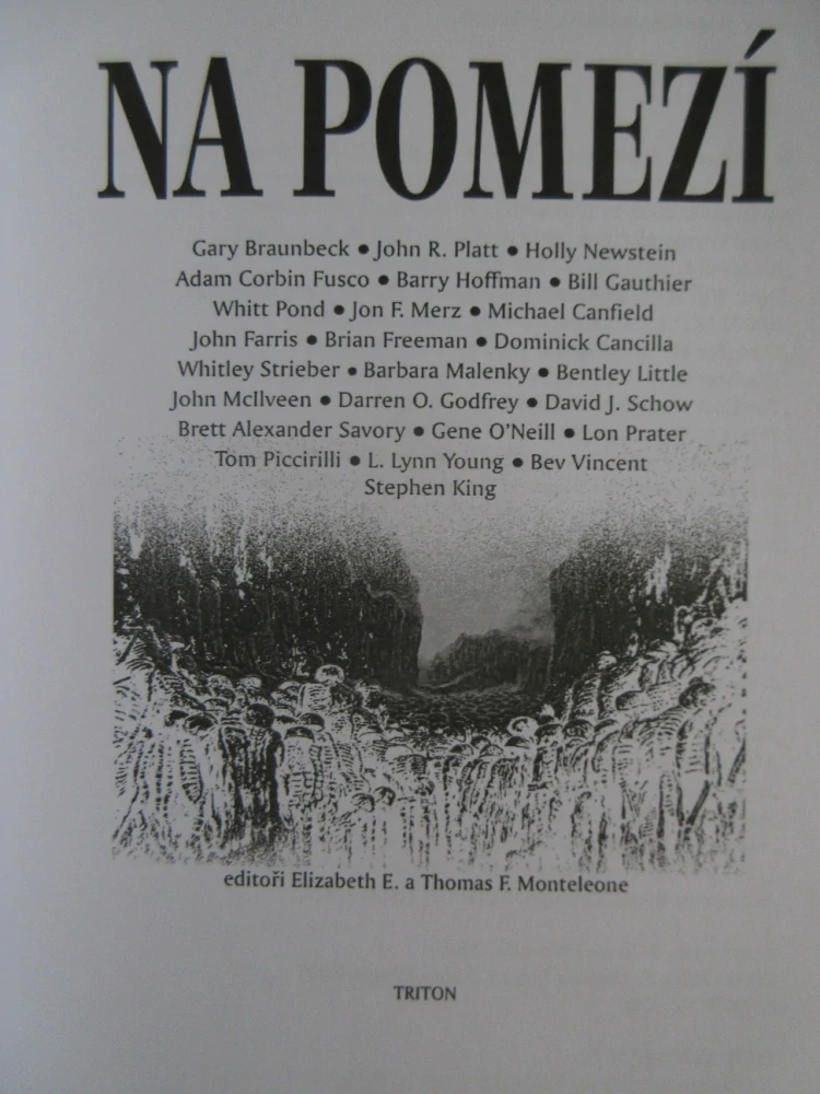 NA POMEZÍ, ELIZABETH E., THOMAS F. MONTELEONE, **an