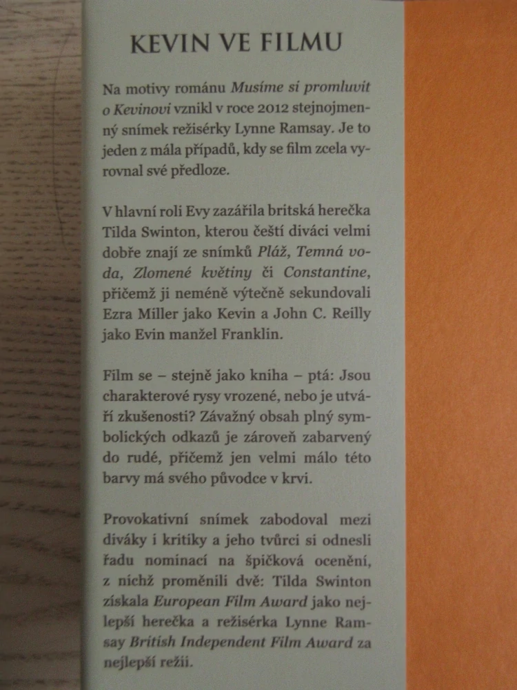 MUSÍME SI PROMLUVIT O KEVINOVI, LIONEL SHRIVER, **an